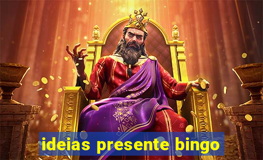 ideias presente bingo